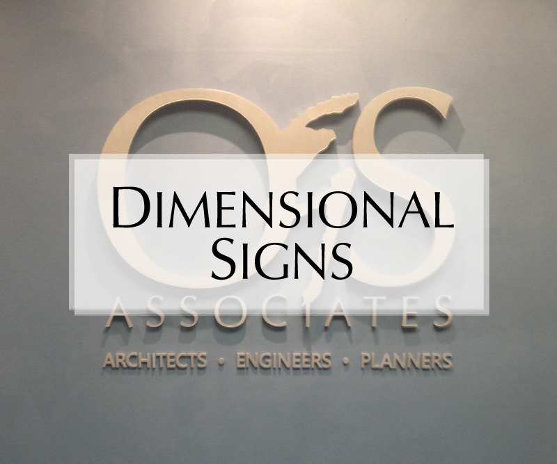 Dimensional Signs